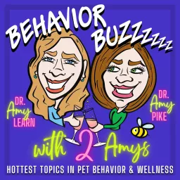 Behavior Buzzzzzz with 2 Amys Podcast artwork