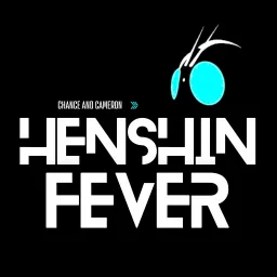 Henshin Fever