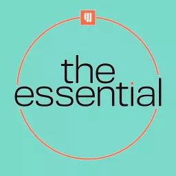 The Essential Podcast artwork