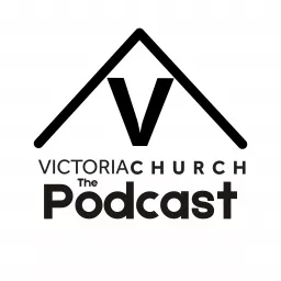 Victoria Church Orlando Podcast artwork