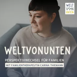 Weltvonunten - Perspektivwechsel für Familien Podcast artwork