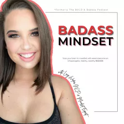 BADASS MINDSET PODCAST artwork