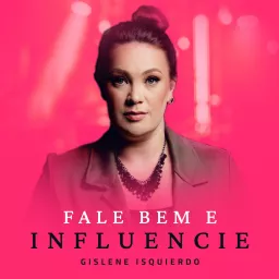 UAUCast - Fale bem e Influencie