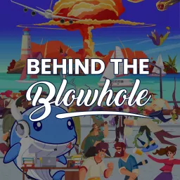 BEHIND THE BLOWHOLE Podcast artwork