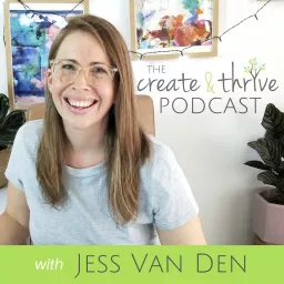 The Create & Thrive Podcast artwork