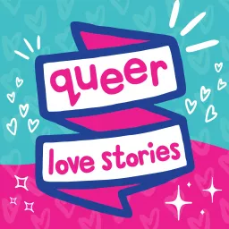 Queer Love Stories Podcast artwork