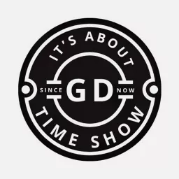 It’s About GD Time Show Podcast artwork