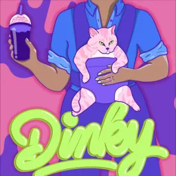 Dinky Podcast artwork