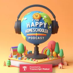 The Happy Homeschooler Podcast artwork