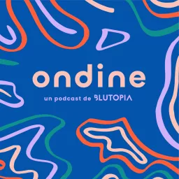Ondine Podcast artwork