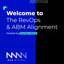 The RevOps & ABM Alignment Podcast artwork