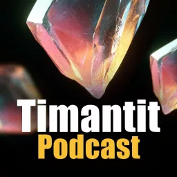 Timantit podcast artwork