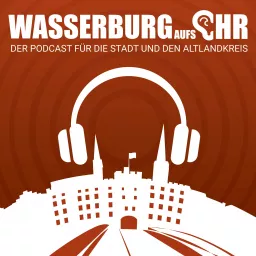Wasserburg aufs Ohr Podcast artwork