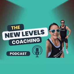 New Levels Coaching Podcast artwork