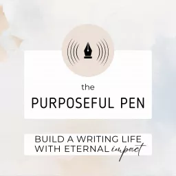 The Purposeful Pen Podcast