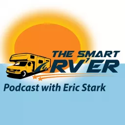 The Smart RVer Podcast artwork