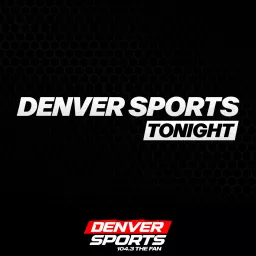 Denver Sports Tonight