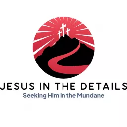 Jesus in the Details Podcast artwork