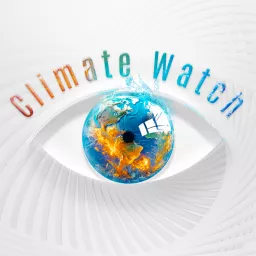 Climate Watch Podcast artwork
