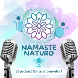 Namaste Naturo Podcast artwork