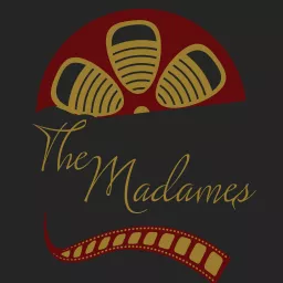 The Madames Podcast artwork