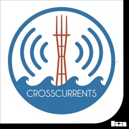 Crosscurrents Podcast artwork