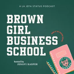 Brown Girl Business School