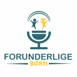 Forunderlige Børn Podcast artwork