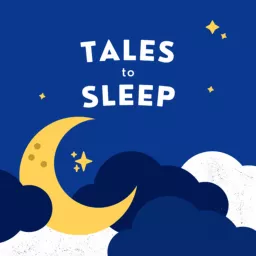 Tales To Sleep Podcast artwork
