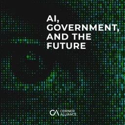 AI, Government, and the Future Podcast artwork