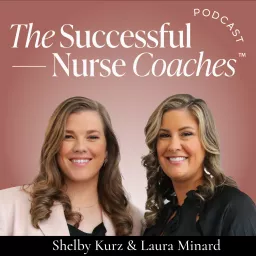 The Successful Nurse Coaches ™