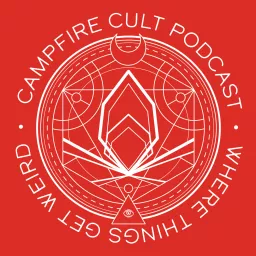 The Campfire Cult Podcast