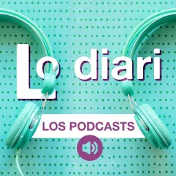Lo Diari Podcast artwork