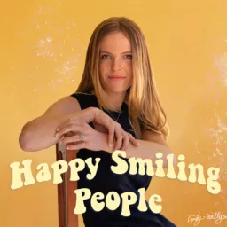 Happy Smiling People Podcast artwork