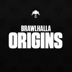 Brawlhalla Origins Podcast artwork