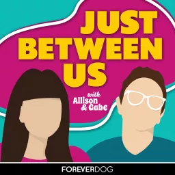Just Between Us Podcast artwork