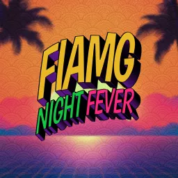 FIAMG Night Fever