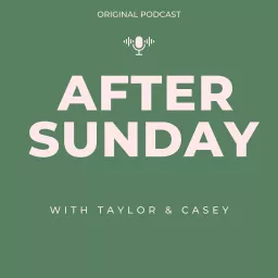 The After Sunday Podcast artwork