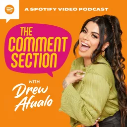 The Comment Section with Drew Afualo Podcast artwork