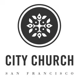 City Church San Francisco Podcast artwork