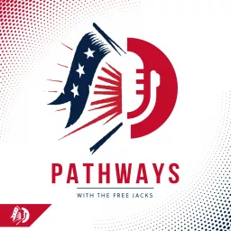 Pathways - With the Free Jacks Podcast artwork