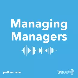 Managing Managers Podcast artwork