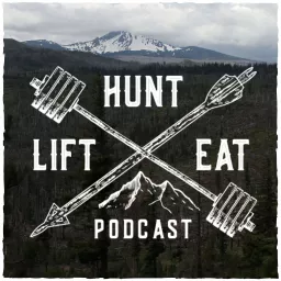 The Hunt Lift Eat Podcast artwork