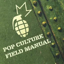 Pop Culture Field Manual Podcast artwork