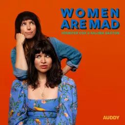 Women Are Mad Podcast artwork