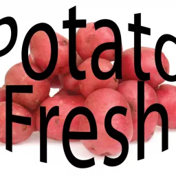 Potato Fresh - Random Facts Podcast artwork