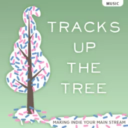 Tracks Up The Tree Podcast artwork