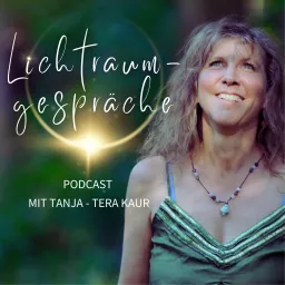 Lichtraum-Gespräche mit Tanja Tera Kaur