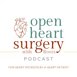 Open Heart Surgery with Boots Podcast artwork