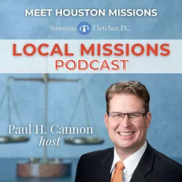 The Simmons and Fletcher Local Missions Podcast artwork